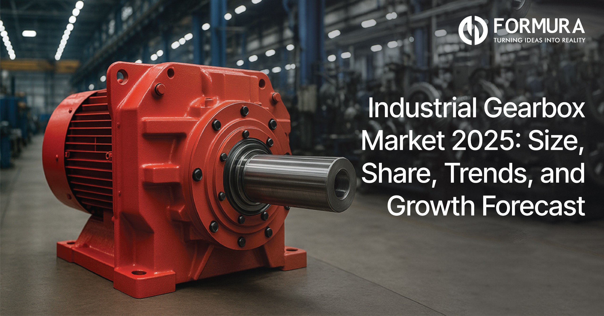 Industrial Gearbox Market 2025